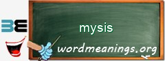 WordMeaning blackboard for mysis